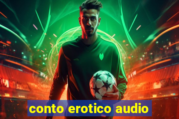 conto erotico audio
